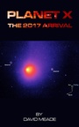 Cover: Planet X - The 2017 Arrival - eBookIt.com