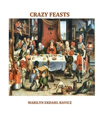 Abbildung von: Crazy Feasts - eBookIt.com