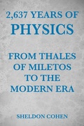 Cover: 2,637 Years of Physics from Thales of Miletos to the Modern Era - eBookIt.com