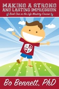 Cover: Making a Strong and Lasting Impression: Book one in the Life Mastery Course - eBookIt.com