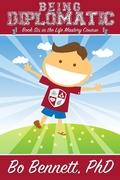 Cover: Being Diplomatic: Book Six in the Life Mastery Course - eBookIt.com