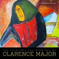 Cover: The Paintings and Drawings of Clarence Major - Penguin Random House South Africa