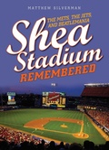 Cover: Shea Stadium Remembered - Lyons Press