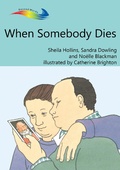 Cover: When Somebody Dies - Books Beyond Words