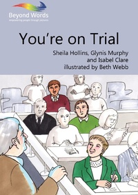 Abbildung von: You're On Trial - Books Beyond Words