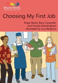 Enlarge image Cover: Choosing My First Job - Books Beyond Words