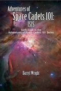 Cover: Adventures of Space Cadets 101: ISIS - Waldenhouse Publishers, Inc.