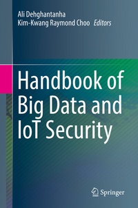 Abbildung von: Handbook of Big Data and IoT Security - Springer