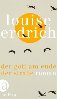 Abbildung von: Der Gott am Ende der Straße - Aufbau