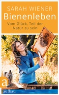 Cover: Bienenleben - Aufbau
