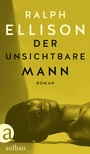 Cover: Der unsichtbare Mann - Aufbau