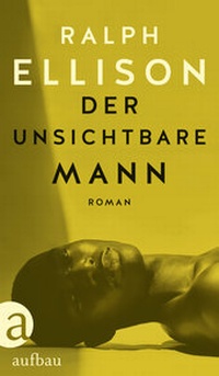 Enlarge image Cover: Der unsichtbare Mann - Aufbau