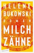 Cover: Milchz&auml;hne - Aufbau