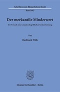 Abbildung von: Der merkantile Minderwert. - Duncker & Humblot