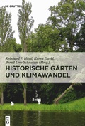 Cover: Historische G&auml;rten und Klimawandel - De Gruyter Akademie Forschung