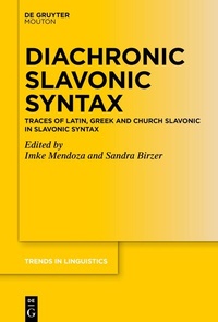 Abbildung von: Diachronic Slavonic Syntax - De Gruyter Mouton