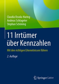 Abbildung von: 11 Irrtümer über Kennzahlen - Springer Gabler