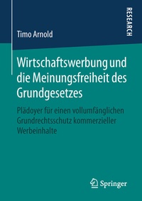 Abbildung von: Wirtschaftswerbung und die Meinungsfreiheit des Grundgesetzes - Springer