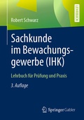 Cover: Sachkunde im Bewachungsgewerbe (IHK) - Springer Gabler