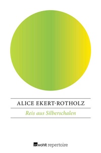 Enlarge image Cover: Reis aus Silberschalen - Rowohlt Repertoire