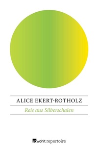 Enlarge image Cover: Reis aus Silberschalen - Rowohlt Repertoire