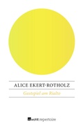 Cover: Gastspiel am Rialto - Rowohlt Repertoire