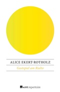 Cover: Gastspiel am Rialto - Rowohlt Repertoire