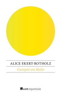 Enlarge image Cover: Gastspiel am Rialto - Rowohlt Repertoire