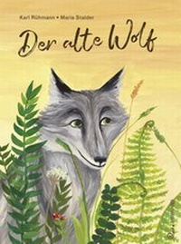 Enlarge image Cover: Der alte Wolf - Jungbrunnen