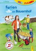 Cover: LESEZUG/2. Klasse: Ferien am Bauernhof - G&G Verlag, Kinder- und Jugendbuch