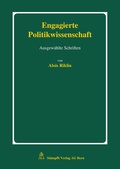 Cover: Engagierte Politikwissenschaft - St&auml;mpfli Verlag