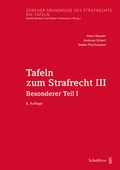 Cover: Tafeln zum Strafrecht III - Schulthess Juristische Medien