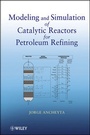 Cover: Modeling and Simulation of Catalytic Reactors for Petroleum Refining - Wiley