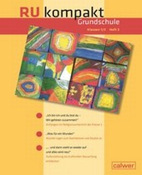 Abbildung von: RU kompakt Grundschule Klassen 1/2 Heft 2 - Calwer