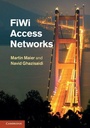 Cover: FiWi Access Networks - Cambridge University Press