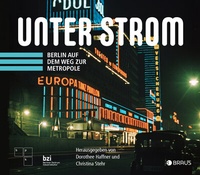 Enlarge image Cover: Unter Strom - Edition Braus