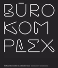 Cover: b&uuml;ro komplex - Edition Braus