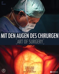 Abbildung von: Mit den Augen des Chirurgen - Edition Braus