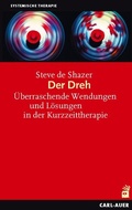Cover: Der Dreh - Carl-Auer Verlag