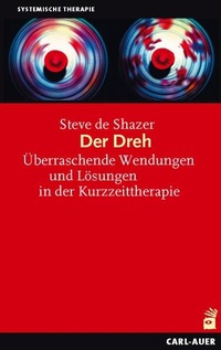 Abbildung von: Der Dreh - Carl-Auer Verlag