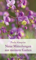 Cover: Neue Mitteilungen aus meinem Garten - Sch&ouml;ffling