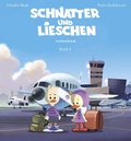 Cover: Schnatter und Lieschen - Schnatter und Lieschen verreisen (Inkl. CD) - Nova MD