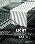 Cover: Klaus Dier&szlig;en. Licht, Raum, Magie - Kulturstiftung Sachsen-Anhalt