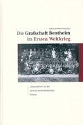 Cover: Die Grafschaft Bentheim im Ersten Weltkrieg - Heimatverein Grafschaft Bentheim e.V.