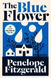 Enlarge image Cover: The Blue Flower - Fourth Estate Ltd