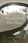 Cover: The Spirit of This Place - University of Chicago Press