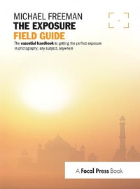 Enlarge image Cover: The Exposure Field Guide - Routledge