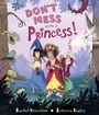 Cover: Don't Mess with a Princess - Puffin