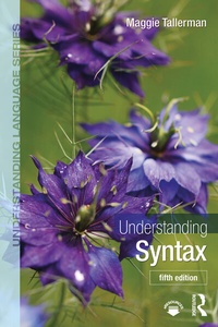 Enlarge image Cover: Understanding Syntax - Routledge