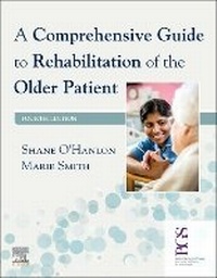 Abbildung von: A Comprehensive Guide to Rehabilitation of the Older Patient - Elsevier